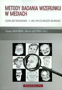 Metody badania wizerunku w mediach