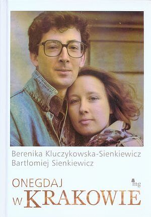 Onegdaj w Krakowie