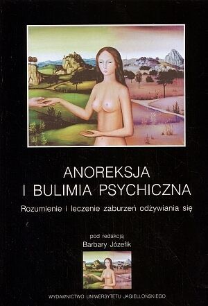 Anoreksja i bulimia psychiczna