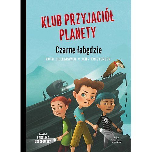 Klub przyjaciół planety. Tom 1 Czarne łabędzie