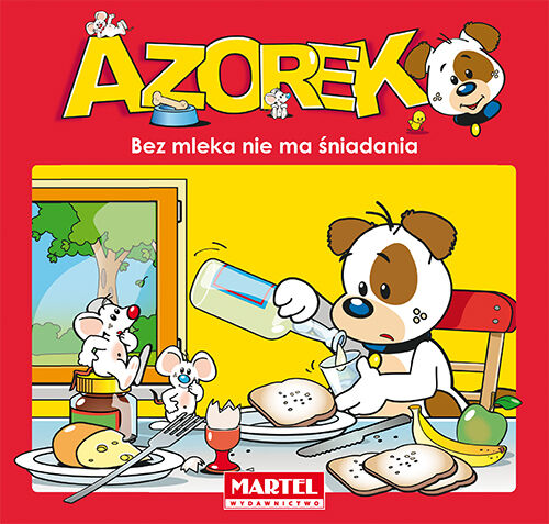 Bez mleka nie ma śniadania azorek
