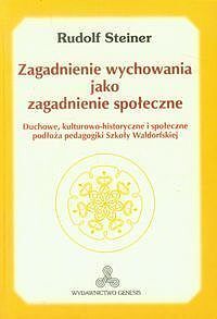 Zagadnienie wychowania jako zagadnienie społeczne