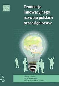 Tendencje innowacyjnego rozwoju polskich przedsiębiorstw