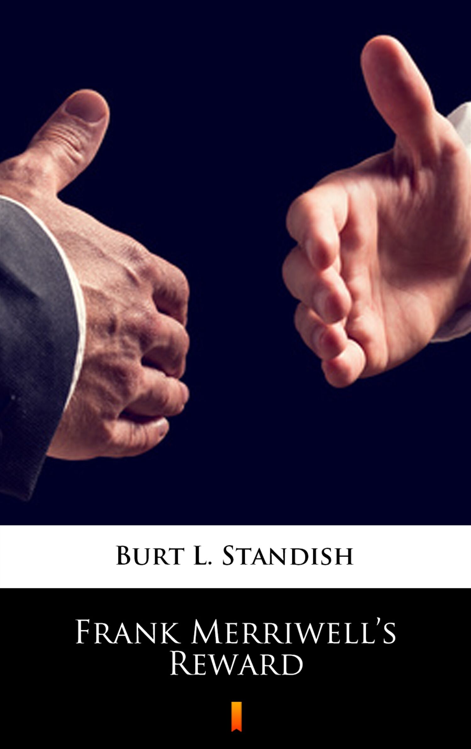 Frank Merriwell’s Reward (e-book)