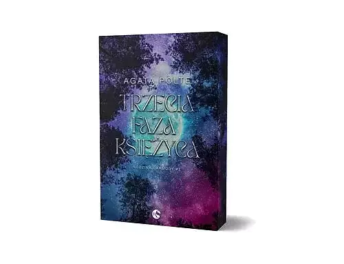 Rodzina Carmody. Tom 2 Trzecia faza księżyca