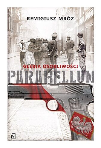 Głębia osobliwości parabellum Tom 3 wyd. 2016
