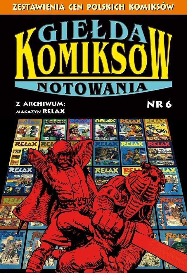 Giełda Komiksów - Notowania #6 (1/2010)