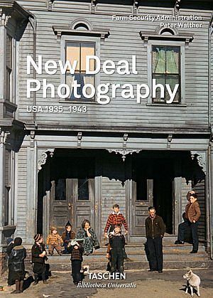 New Deal Photography. USA 1935-1943