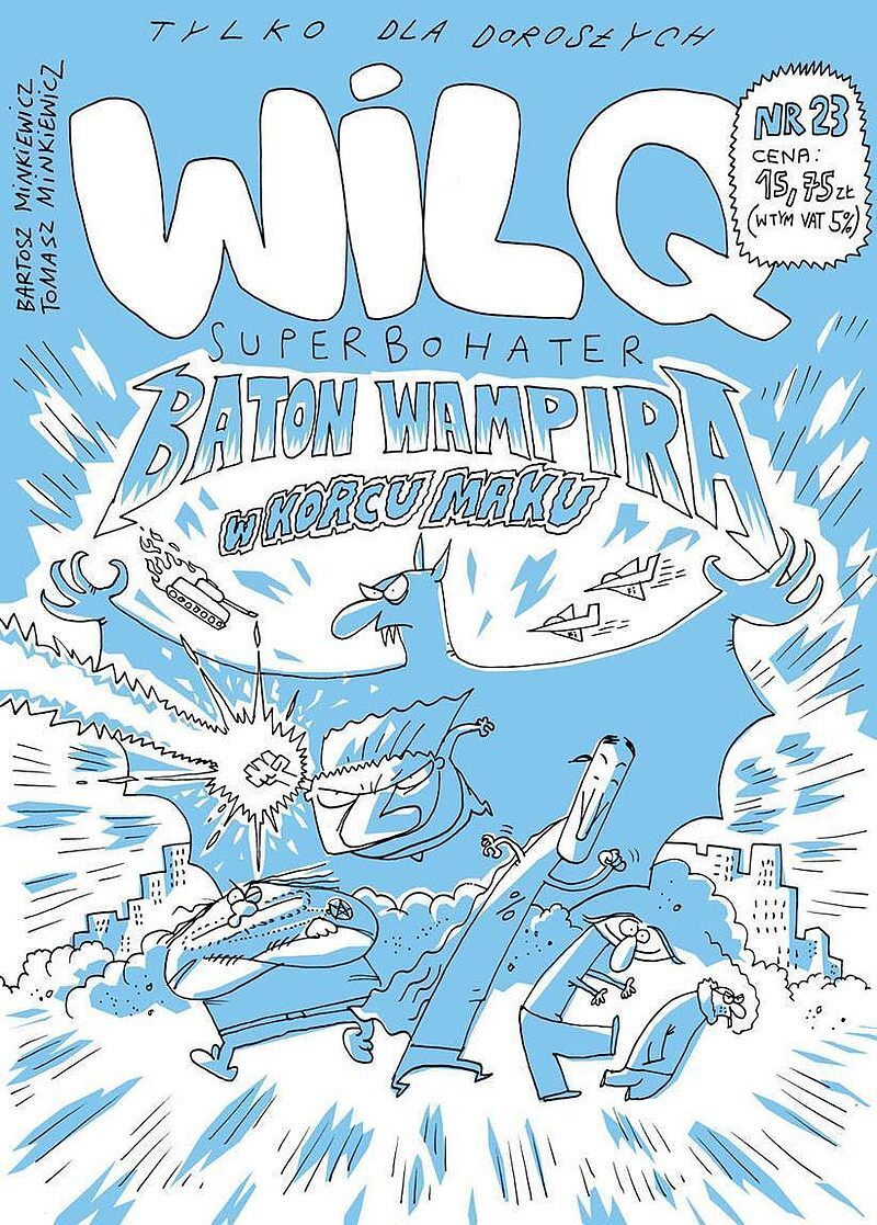 Wilq Superbohater - 23 - Baton wampira w korcu maku