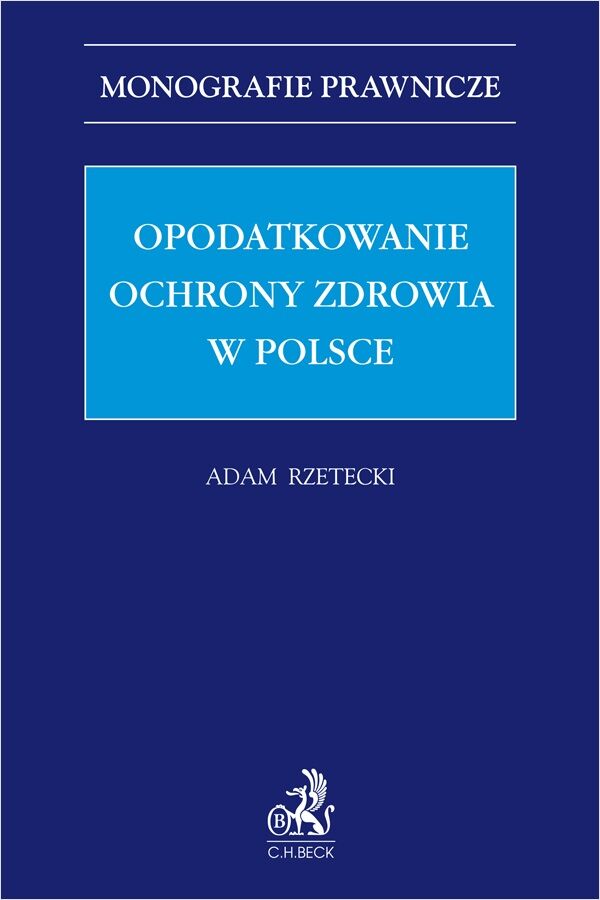 Opodatkowanie ochrony zdrowia w Polsce