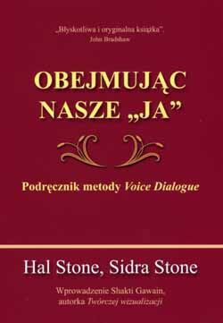 Obejmując nasze ja