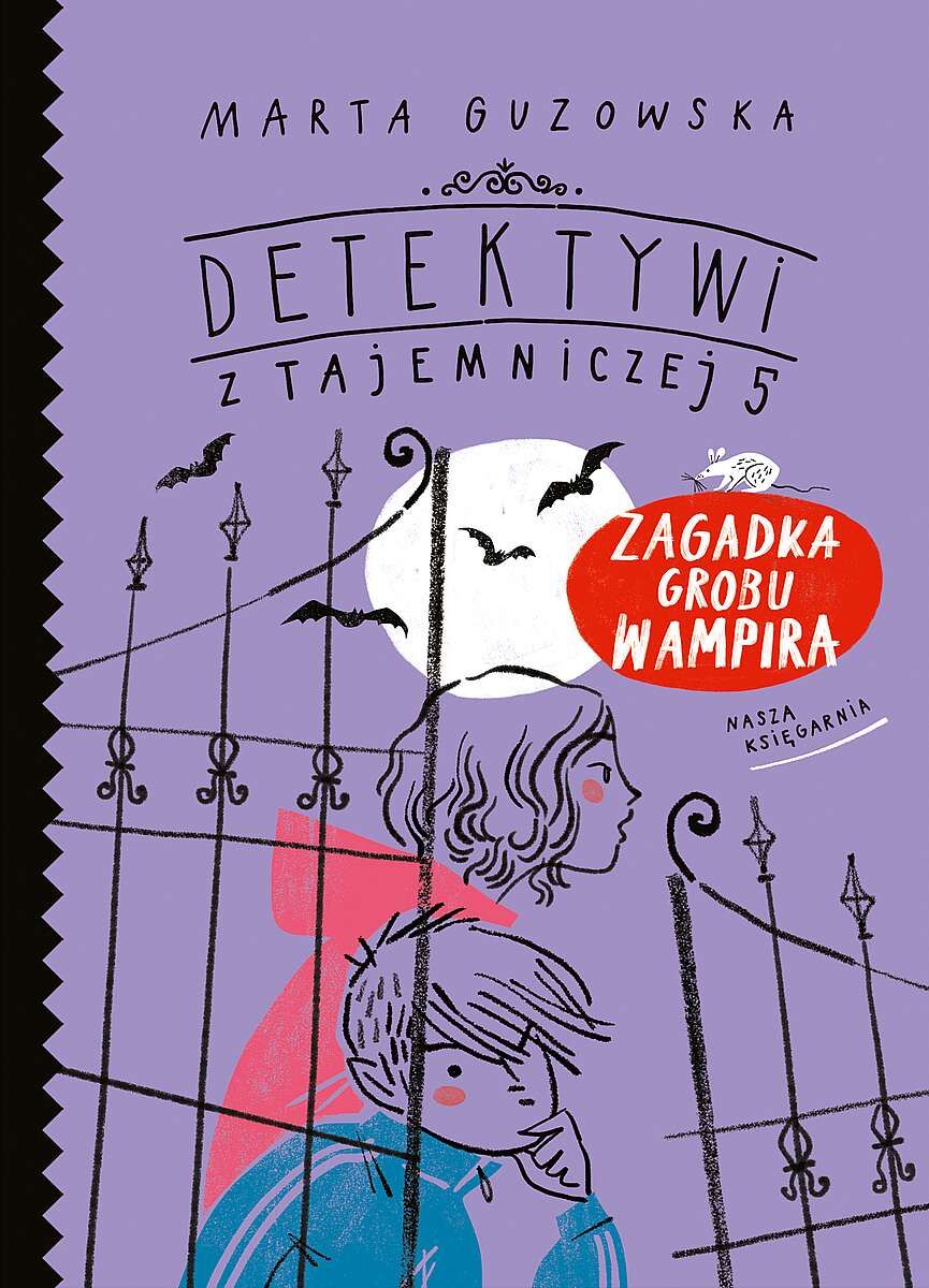 Zagadka grobu wampira. Detektywi z Tajemniczej 5. Tom 2 wyd. 2022