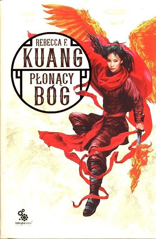 Płonący bóg. Trylogia Wojen Makowych. Księga 3