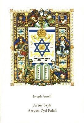 Artur szyk artysta żyd polak