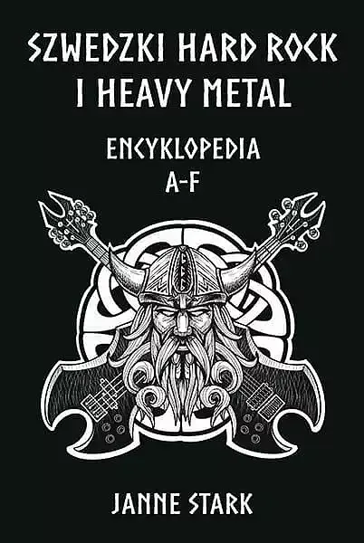 Szwedzki hard rock i heavy metal. Encyklopedia a-f