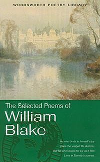 The Selected Poems of William Blake