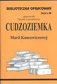 Biblioteczka Opracowań Cudzoziemka Marii Kuncewiczowej
