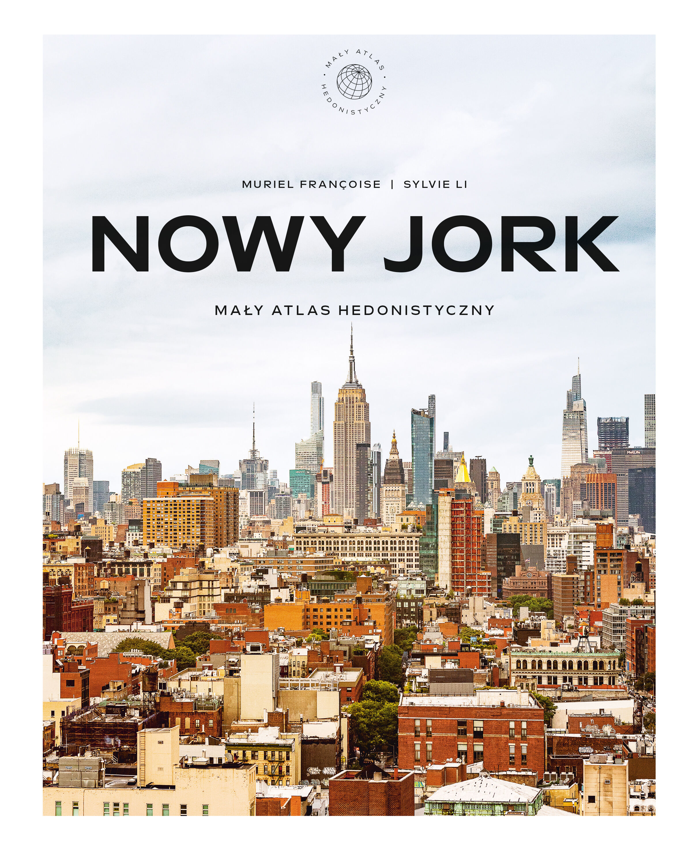Nowy Jork. Mały atlas hedonistyczny