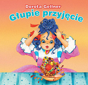 Głupie przyjęcie.