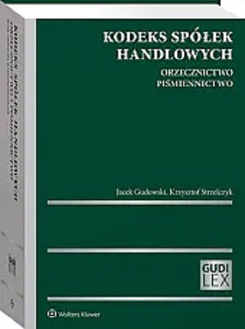 Kodeks spółek handlowych Orzecznictwo Piśmiennictwo