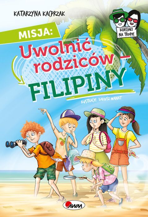 Misja uwolnić rodziców Filipiny. Dzieciaki na tropie
