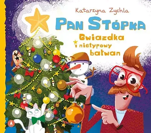 Pan Stópka Gwiazdka i nietypowy bałwan