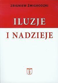 Iluzje i nadzieje