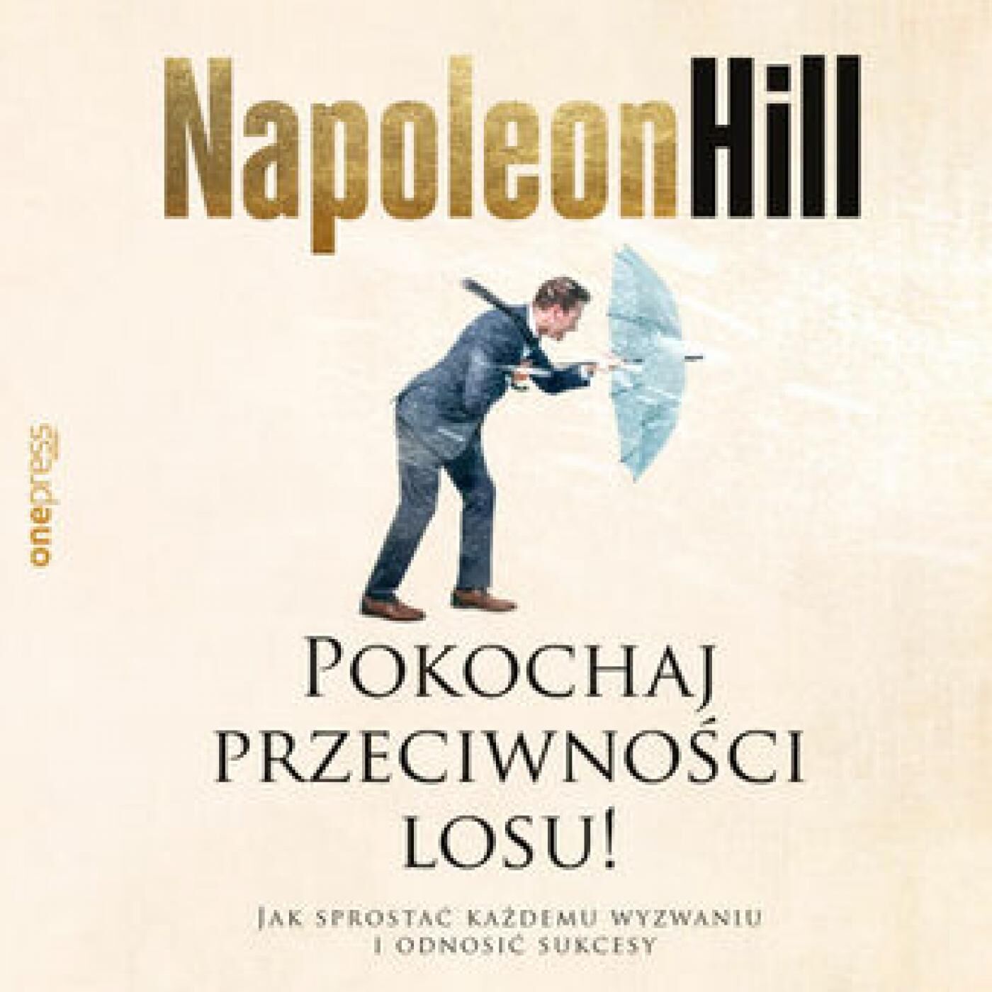Pokochaj przeciwności losu! Jak sprostać każdemu wyzwaniu i odnosić sukcesy (audiobook MP3)