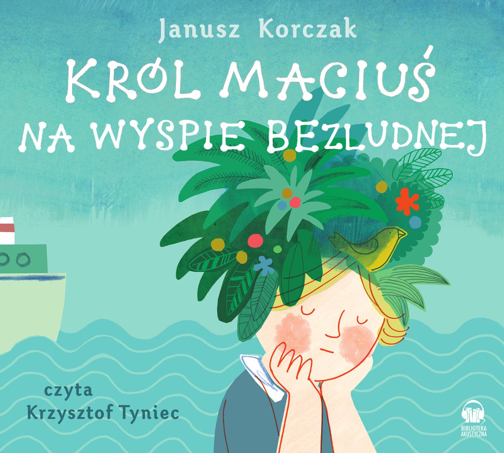 Król Maciuś na wyspie bezludnej (audiobook CD)