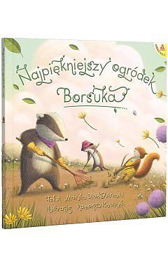 Najpiękniejszy ogródek Borsuka