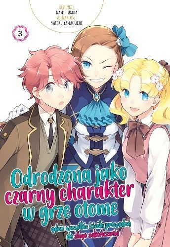 Odrodzona jako czarny charakter w grze otome, gdzie wszystkie ścieżki prowadzą do złego zakończenia - 03