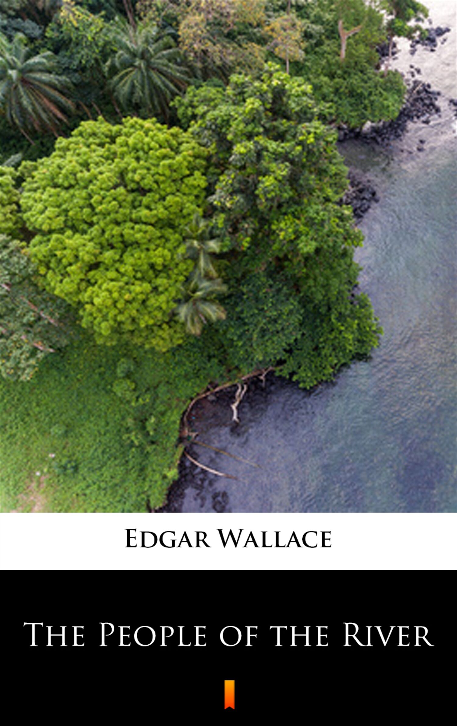 The People of the River (e-book)