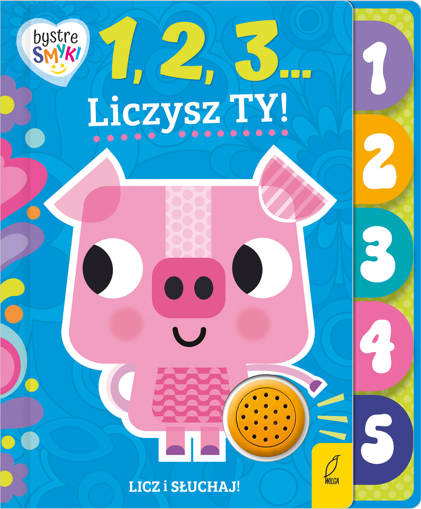 Bystre smyki. 1, 2, 3... Liczysz Ty!