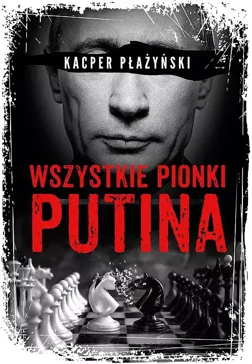 Wszystkie pionki Putina. Rosyjski lobbing