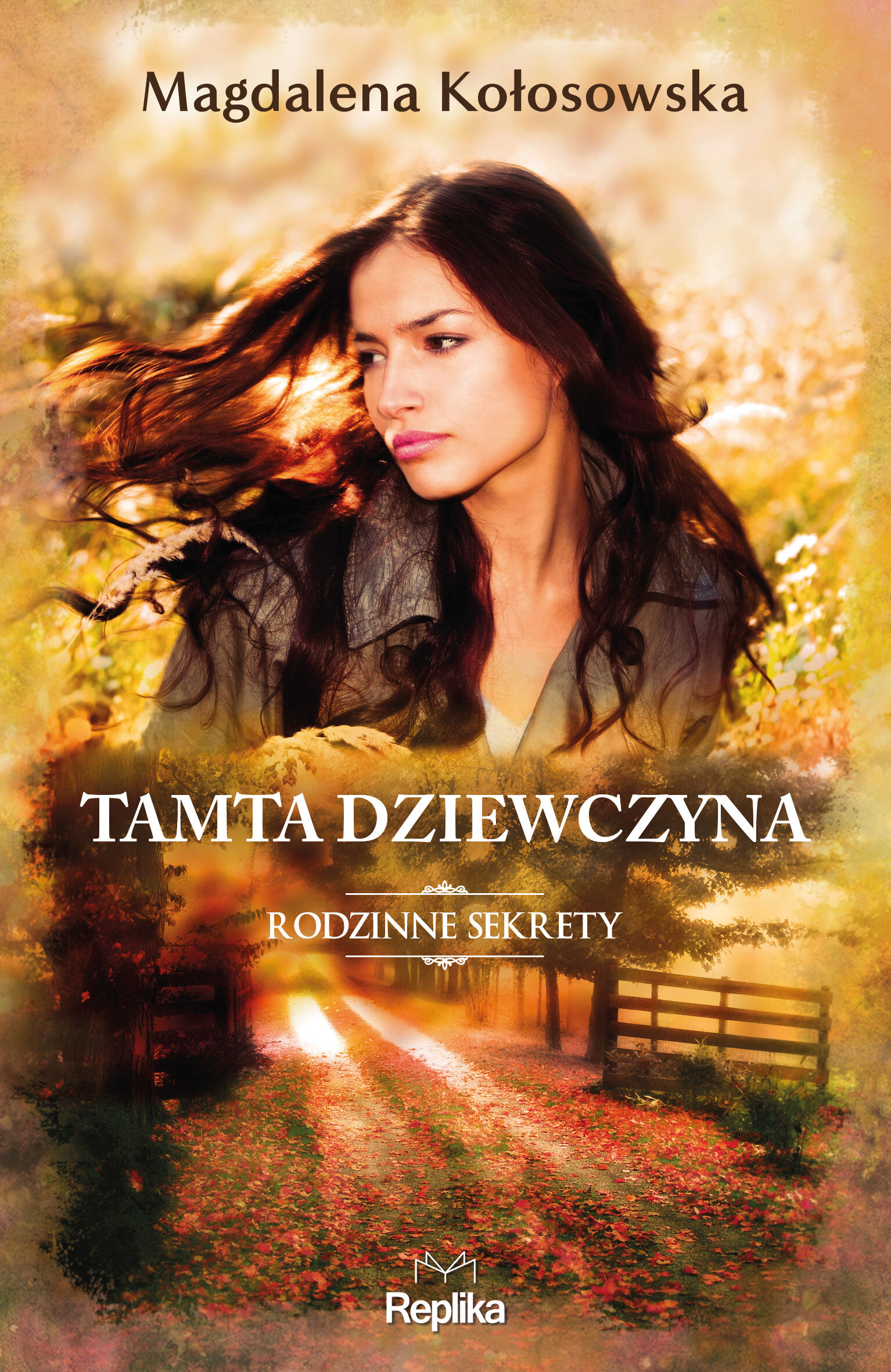 Tamta dziewczyna. Rodzinne sekrety 1 (e-book)