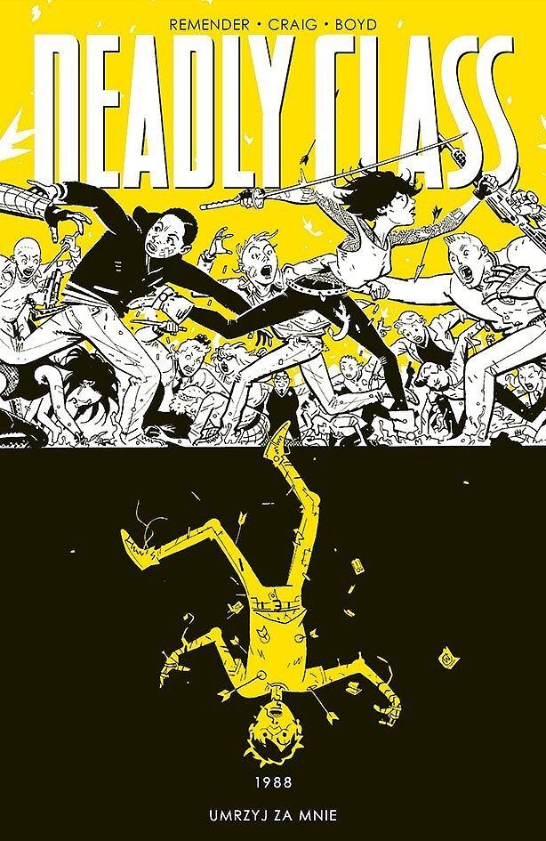 Deadly Class - 4 - 1988 Umrzyj za mnie