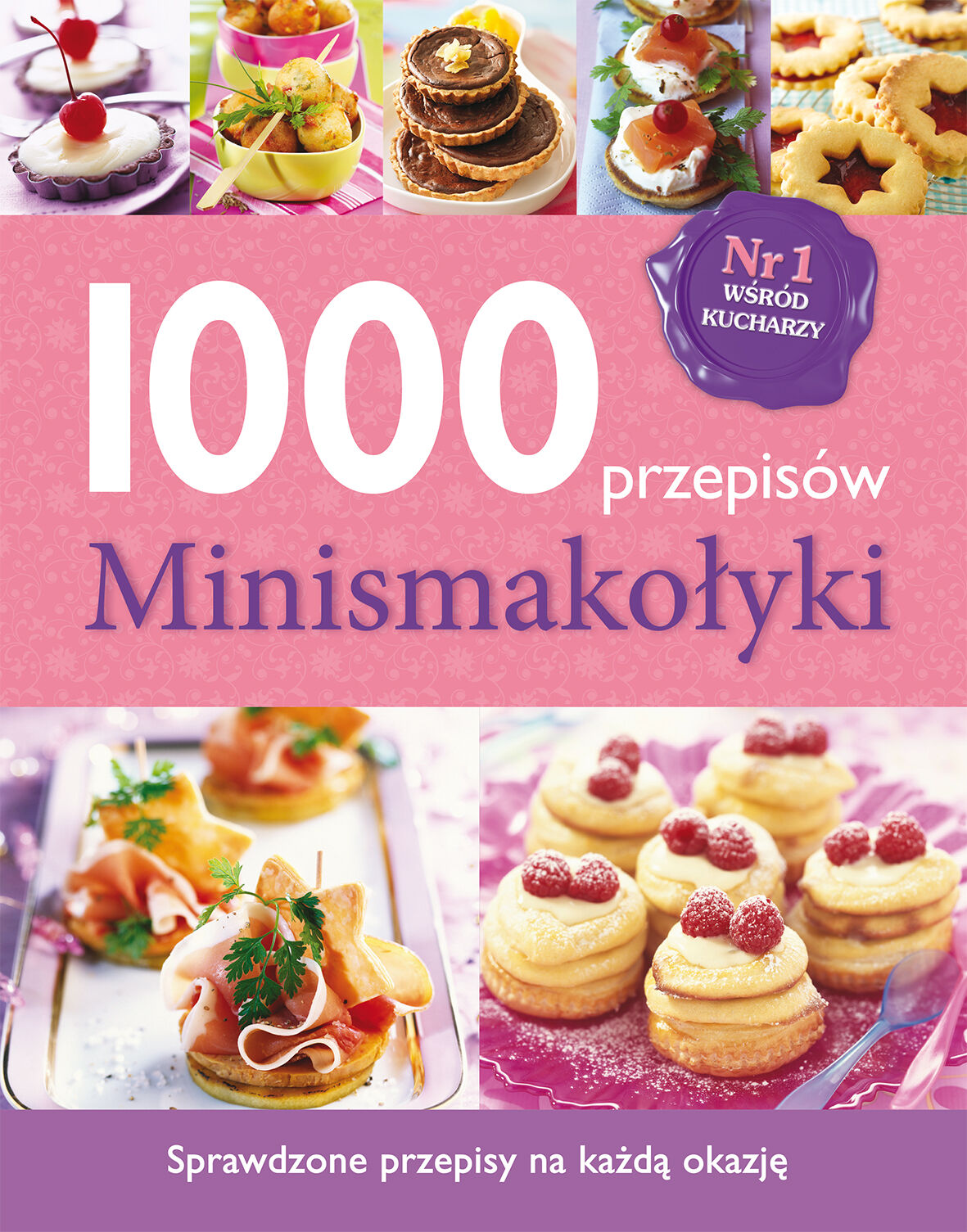 1000 przepisów. Dania łatwe i smaczne