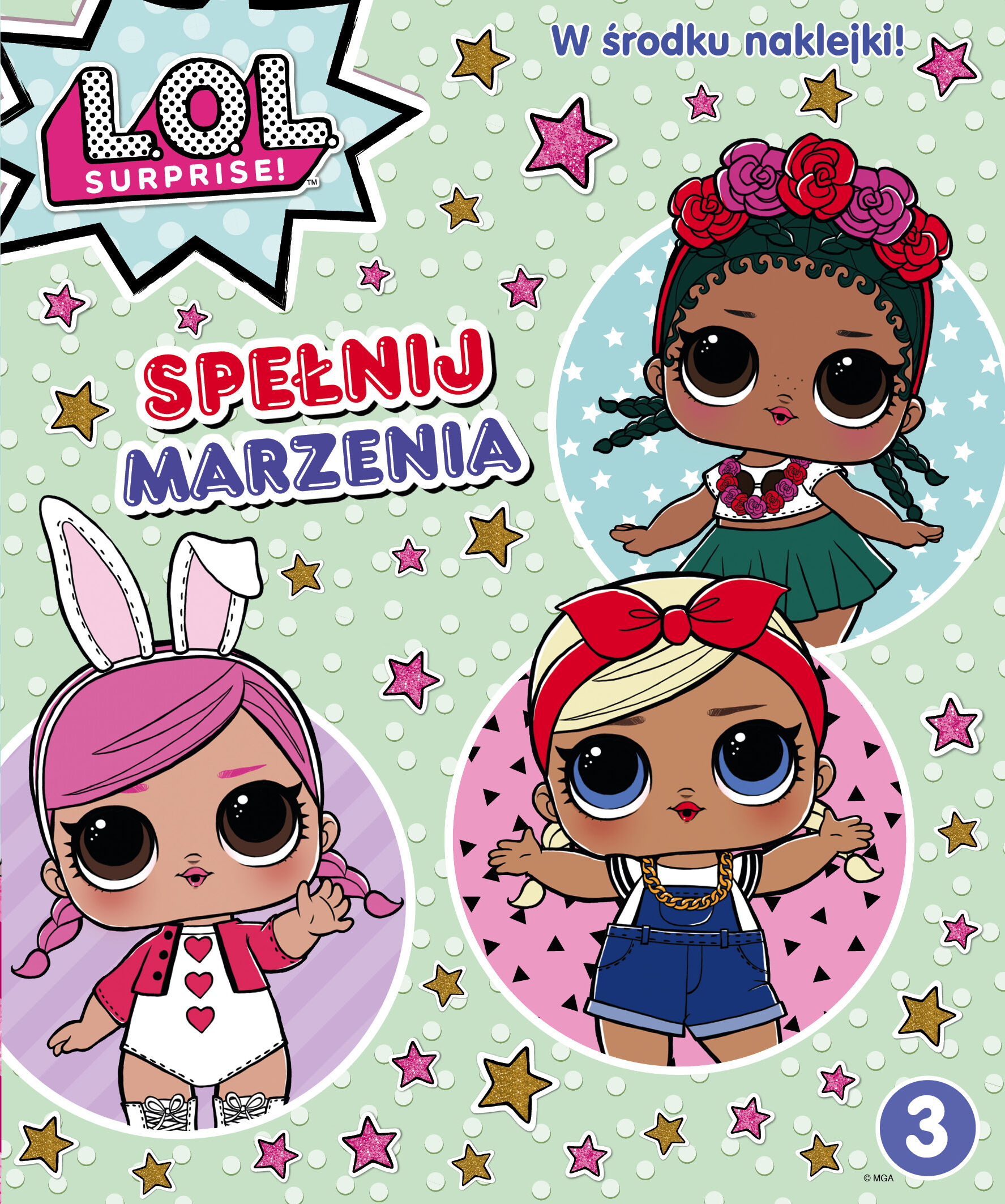 L.O.L. Surprise! Spełnij marzenia