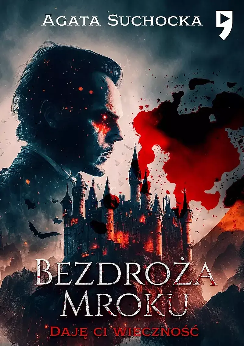 Bezdroża mroku. Daję ci wieczność. Tom 4