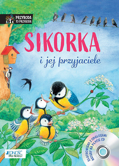 Sikorka i jej przyjaciele