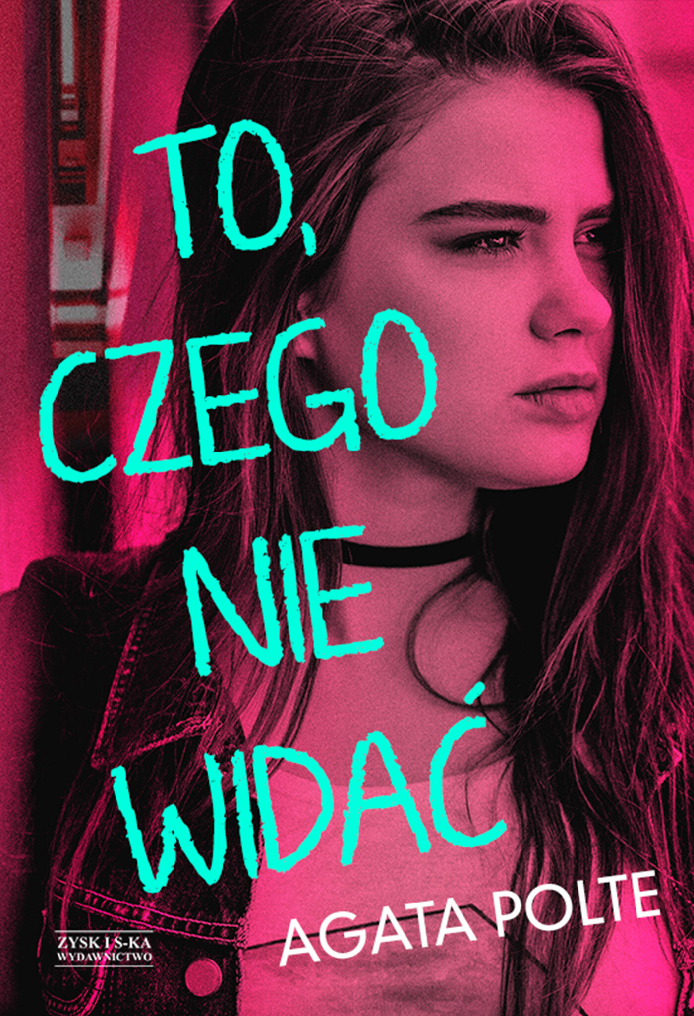 To, czego nie widać (e-book)