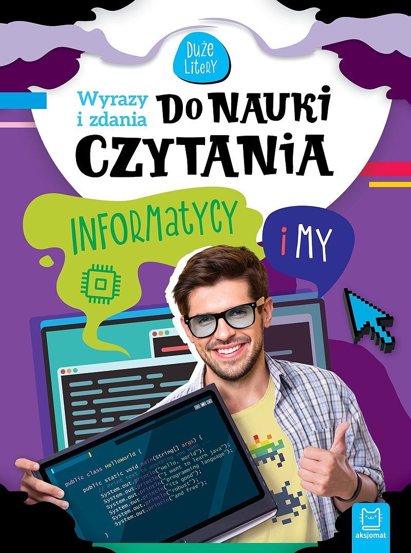 Wyrazy i zdania do nauki czytania. Informatycy i my