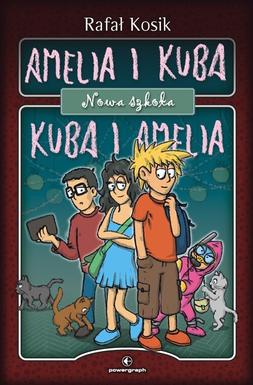 Amelia i Kuba/ Kuba i Amelia. Nowa szkoła