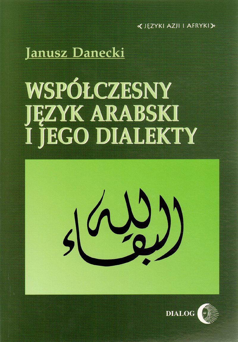 Współczesny język arabski i jego dialekty