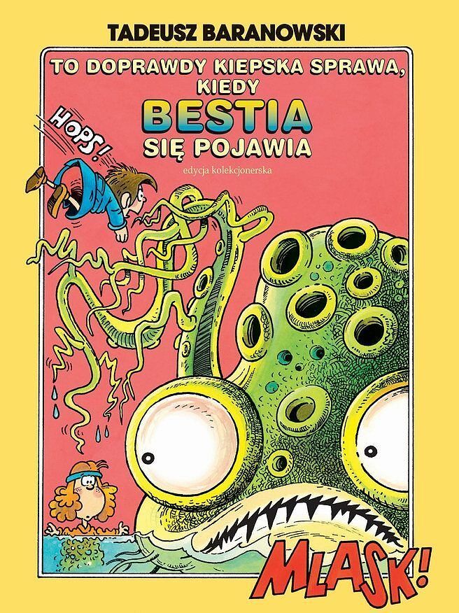To doprawdy kiepska sprawa, kiedy Bestia się pojawia - (wyd. kolekcjonerskie)