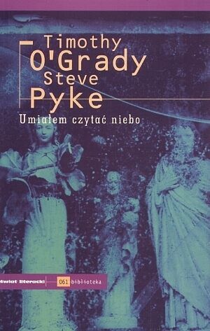 Umiałem czytać niebo