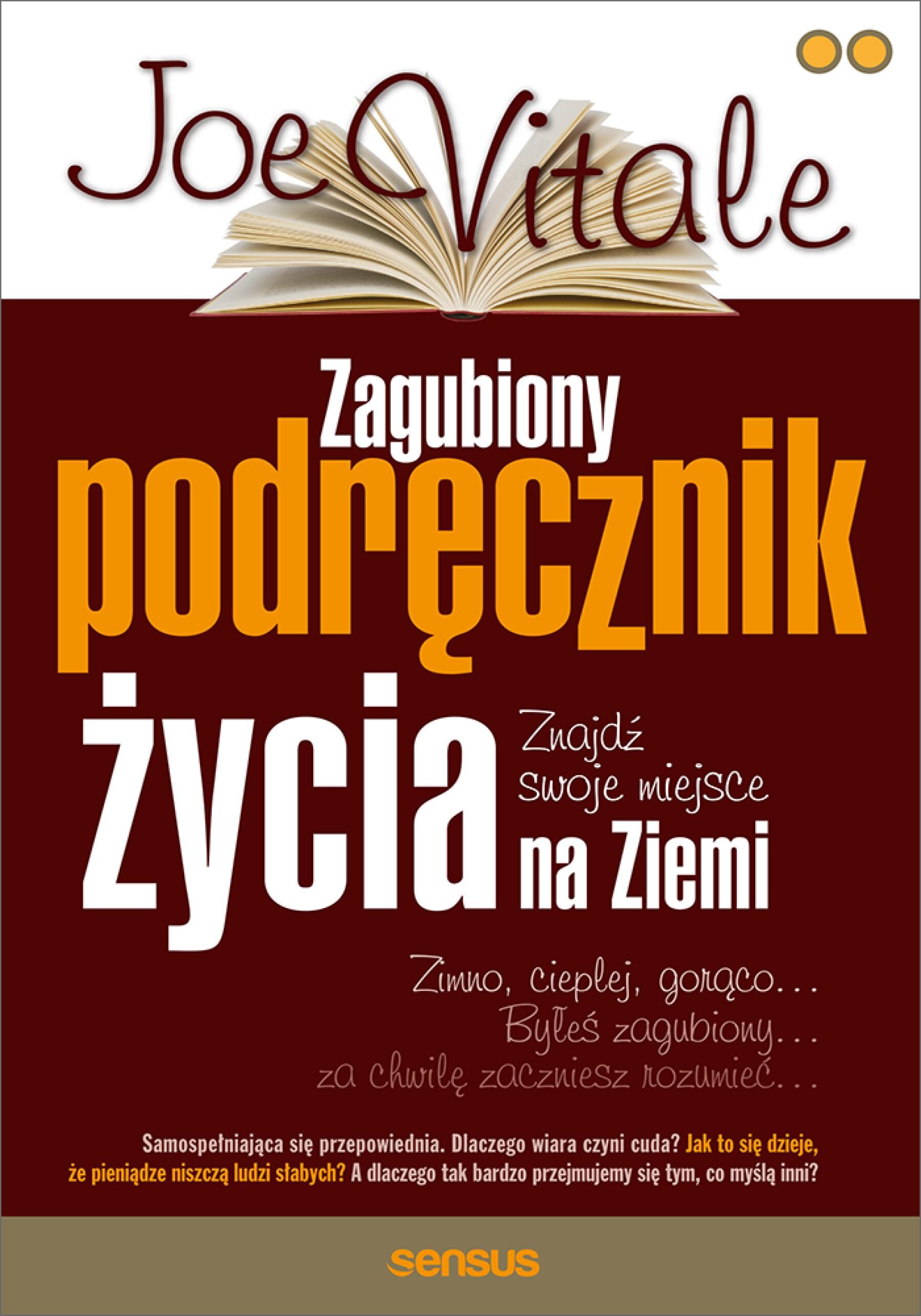 Zagubiony podręcznik życia. Znajdź swoje miejsce na Ziemi (e-book)