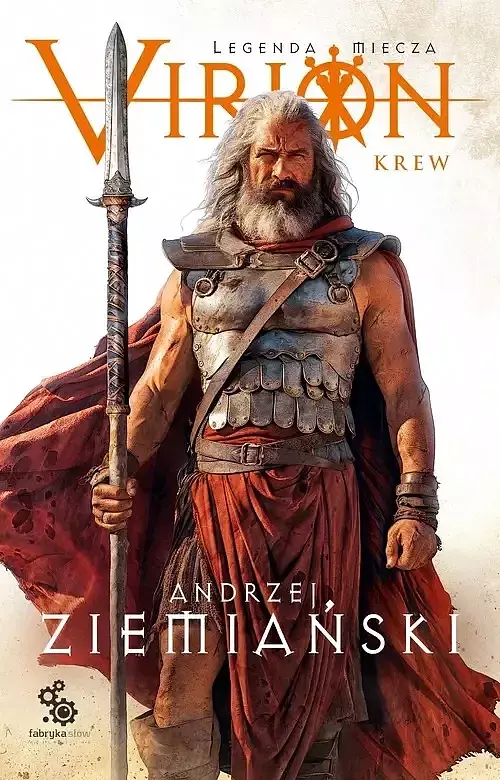Virion. Tom 1 Krew (Legenda Miecza)