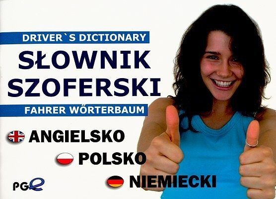 Słownik szoferski - angielsko-polsko-niemiecki