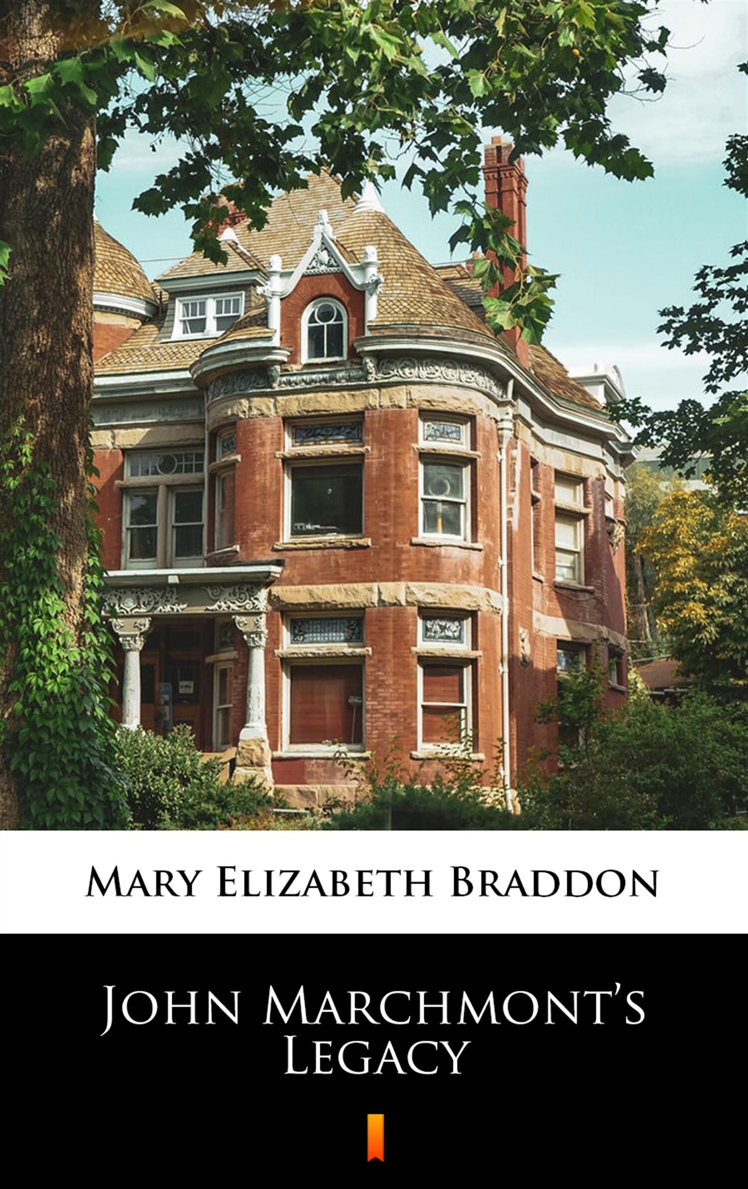 John Marchmont’s Legacy (e-book)